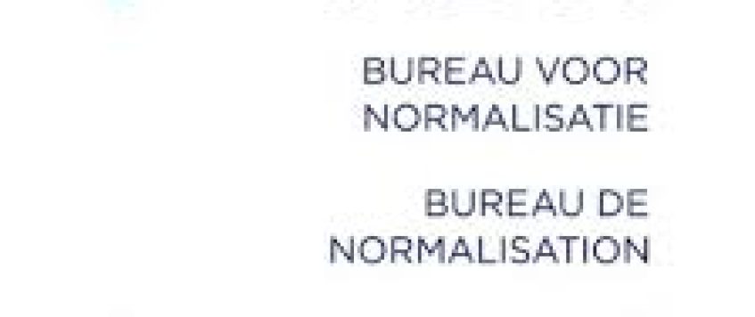 Membre expert auprès du BUREAU DE NORMALISATION BELGE